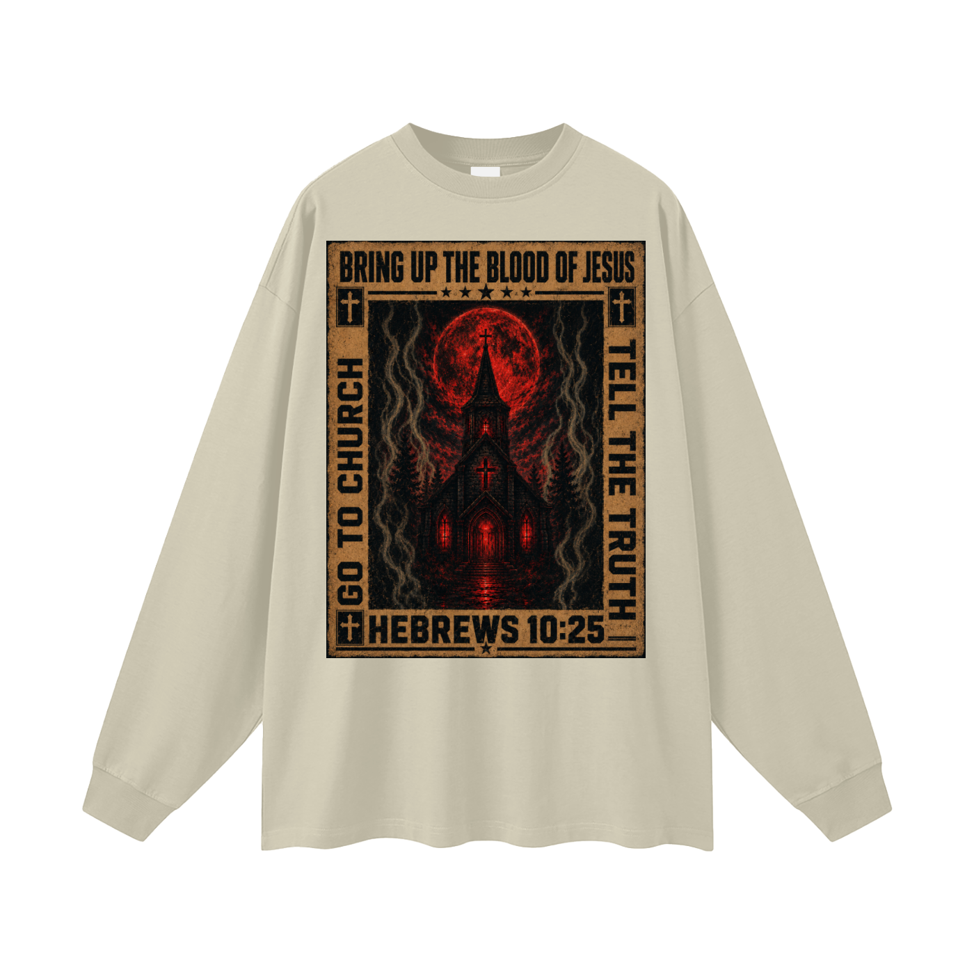 Go to church Long Sleeve T-Shirt