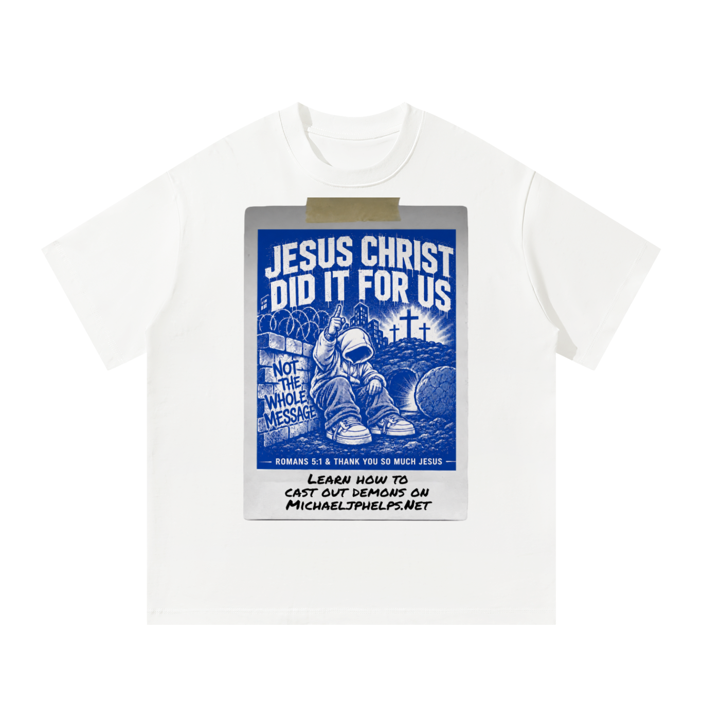 Learn how to cast out demons on Michaeljphelps.Net T-Shirt