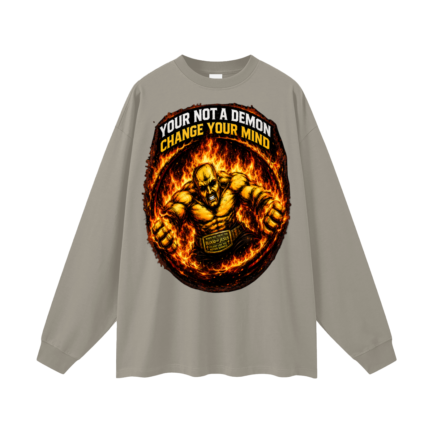 your not a demon change your mind Long Sleeve T-Shirt