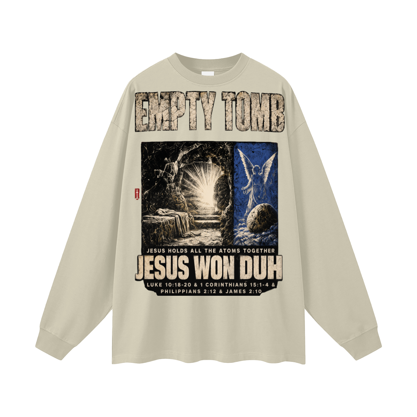 Jesus Won Duh Long Sleeve T-Shirt