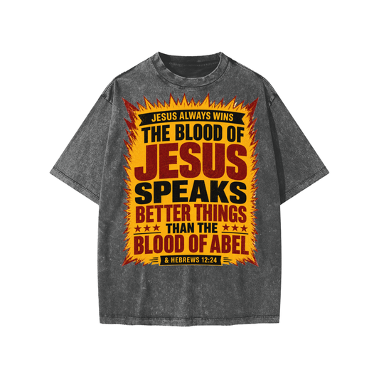 The Blood of Jesus Speaks Better things than the blood of Abel Kids' T-Shirt
