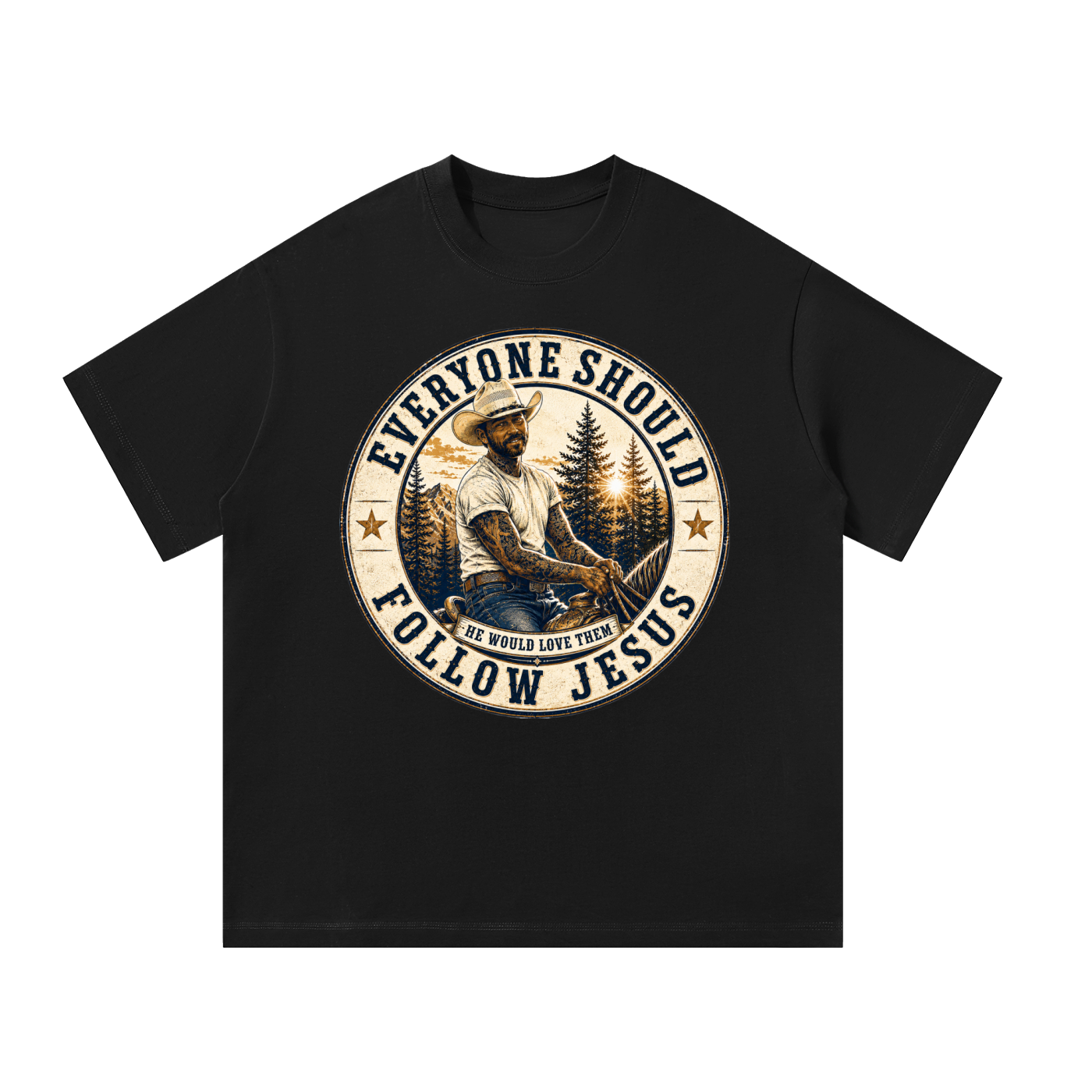Everyone should follow Jesus T-Shirt