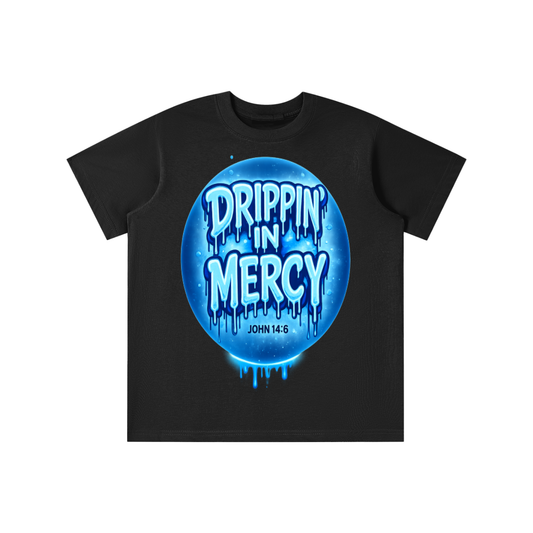 Drippin' in mercy youth T-shirt