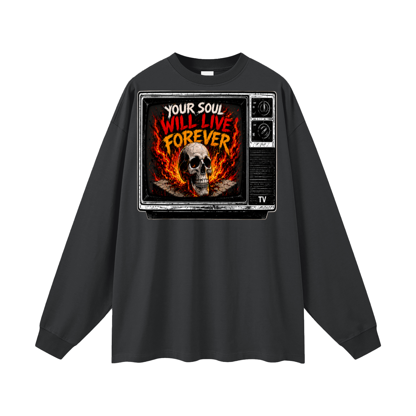 Your soul will live forever Long Sleeve T-Shirt