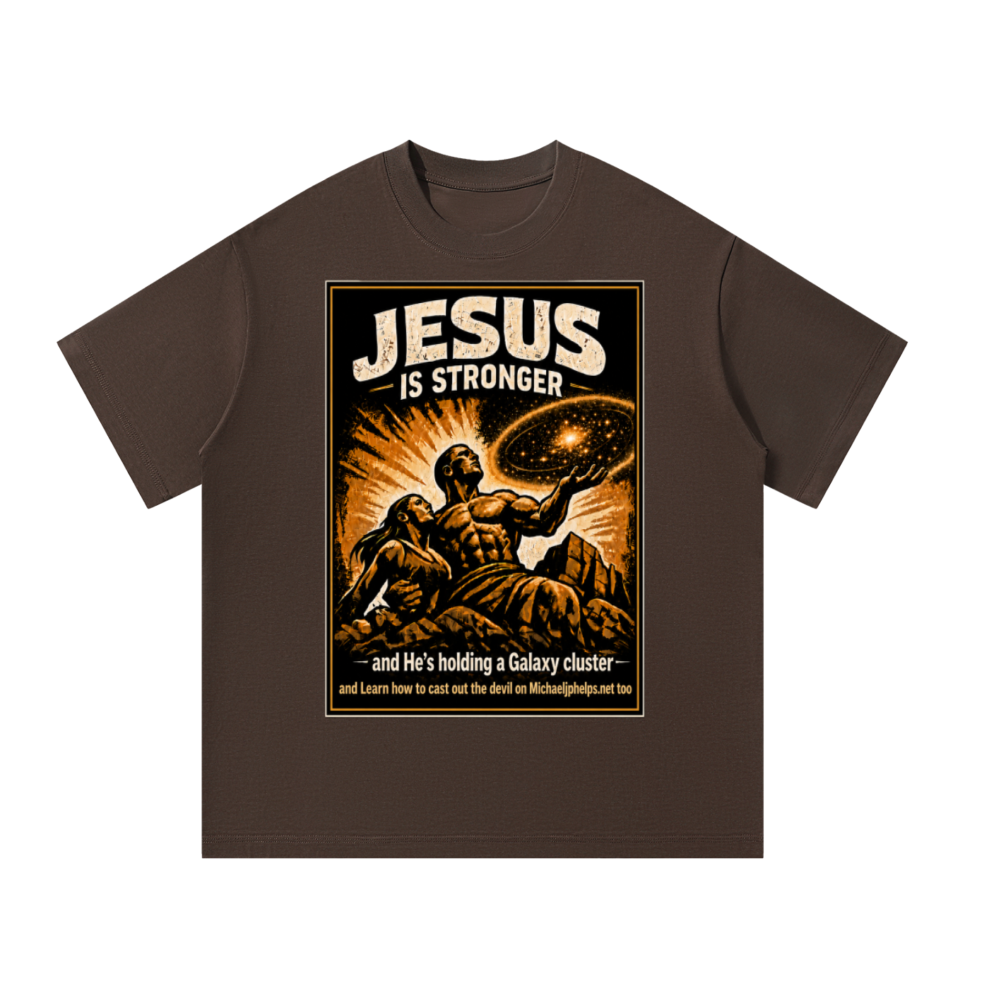 Jesus is stronger T-Shirt