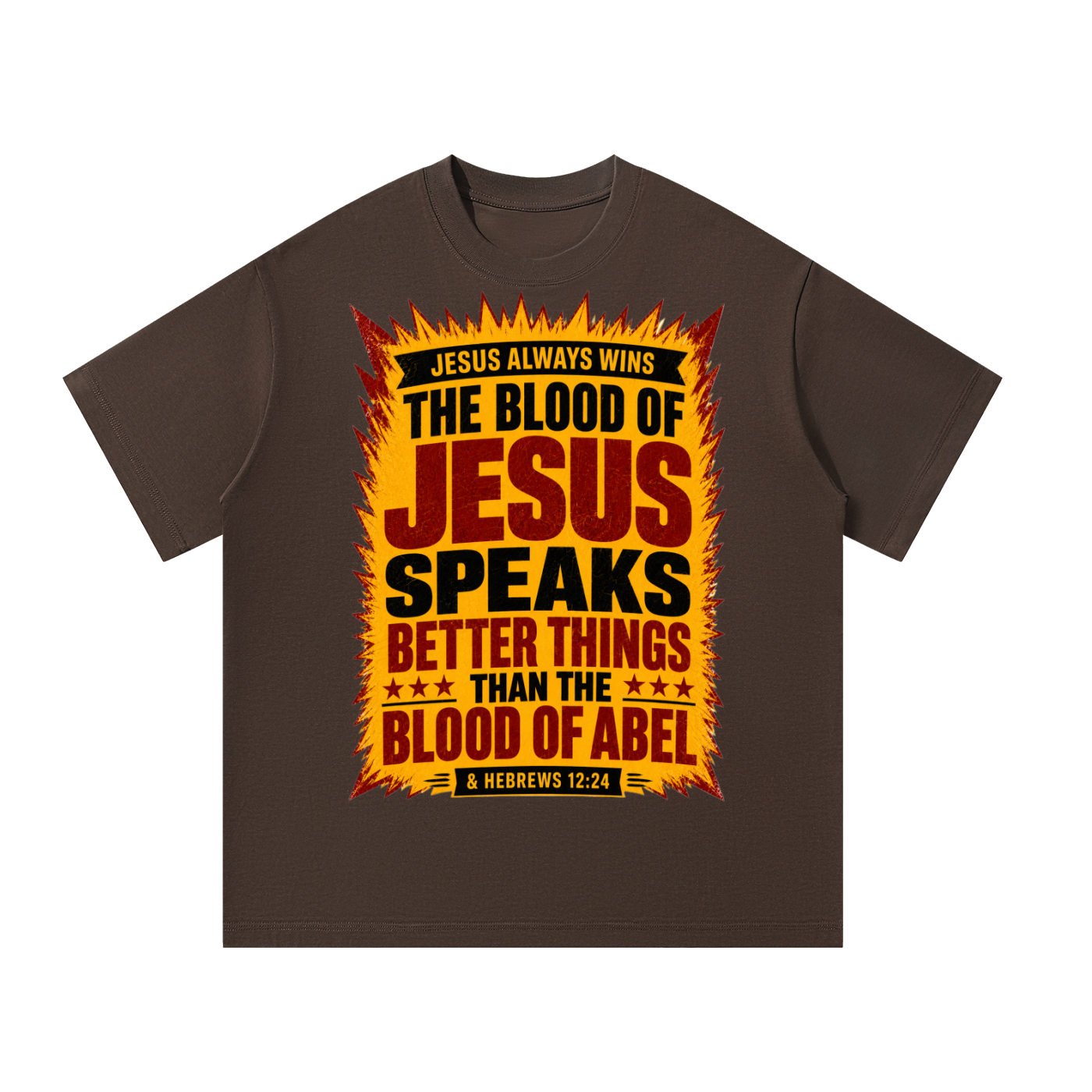 Jesus always Wins T-Shirt