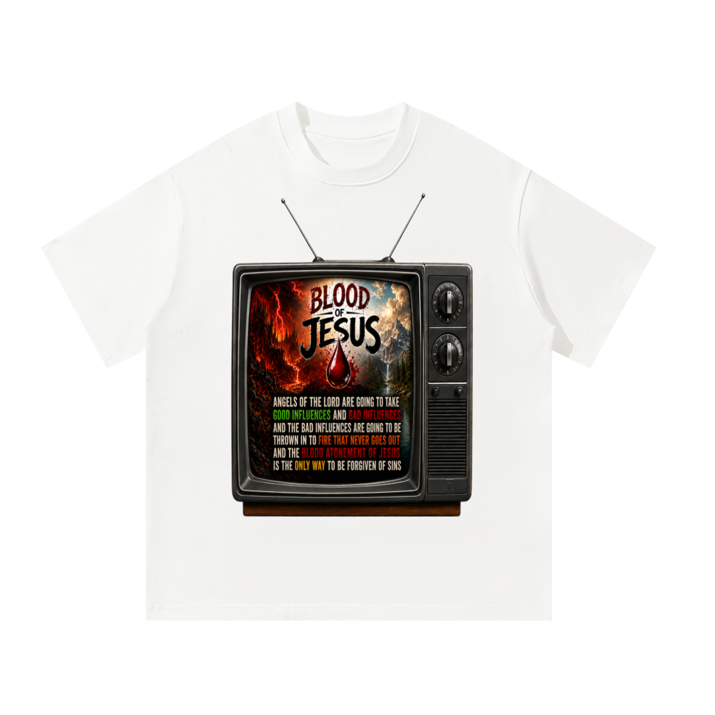 Blood of Jesus on a TV on a T-Shirt