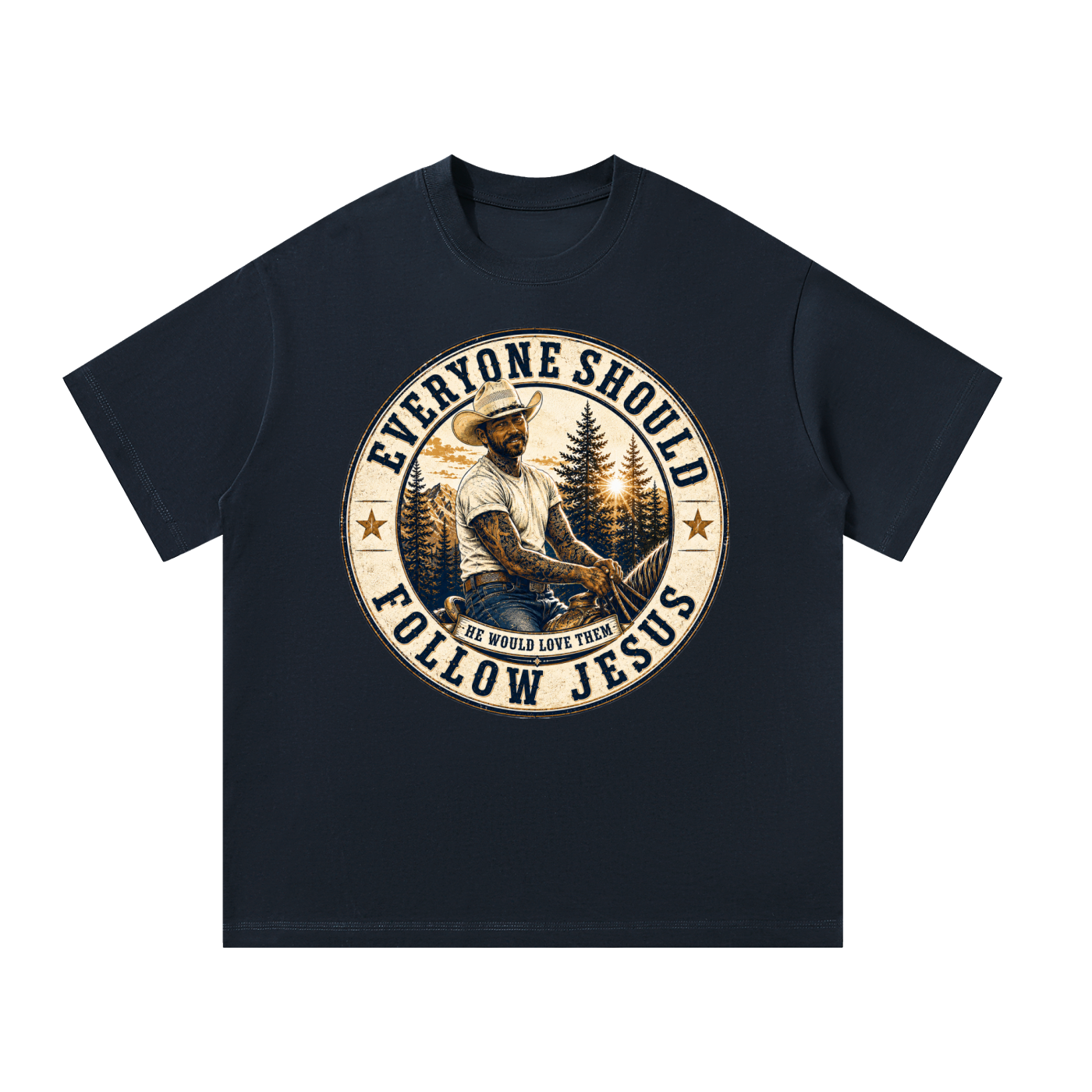 Everyone should follow Jesus T-Shirt