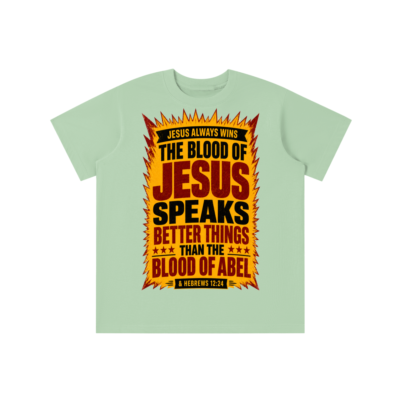 The blood of Jesus speaks better things than blood of Abel youth T-shirt