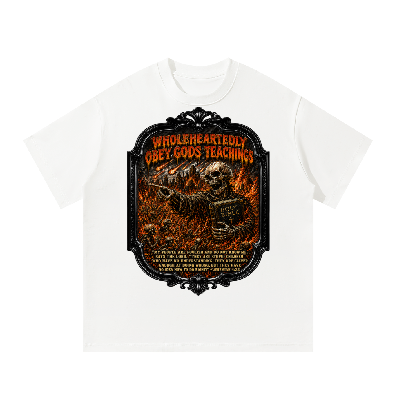 wholeheartedly Obey Gods teachings  T-Shirt