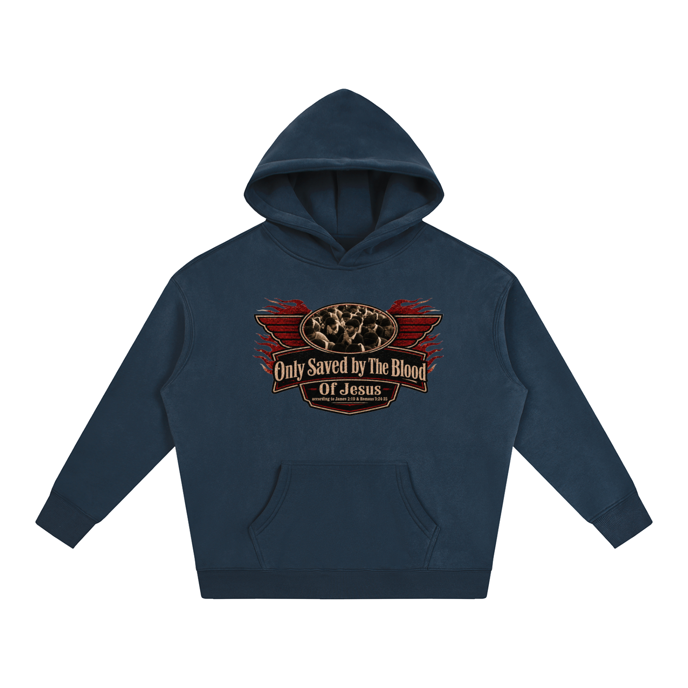 Only saved by the blood of Jesus Hoodie