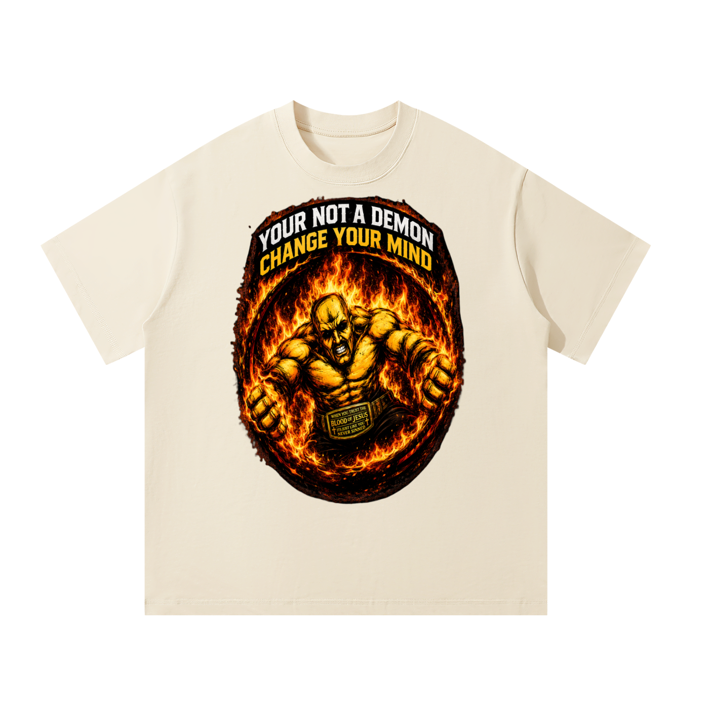 Your not a demon T-Shirt