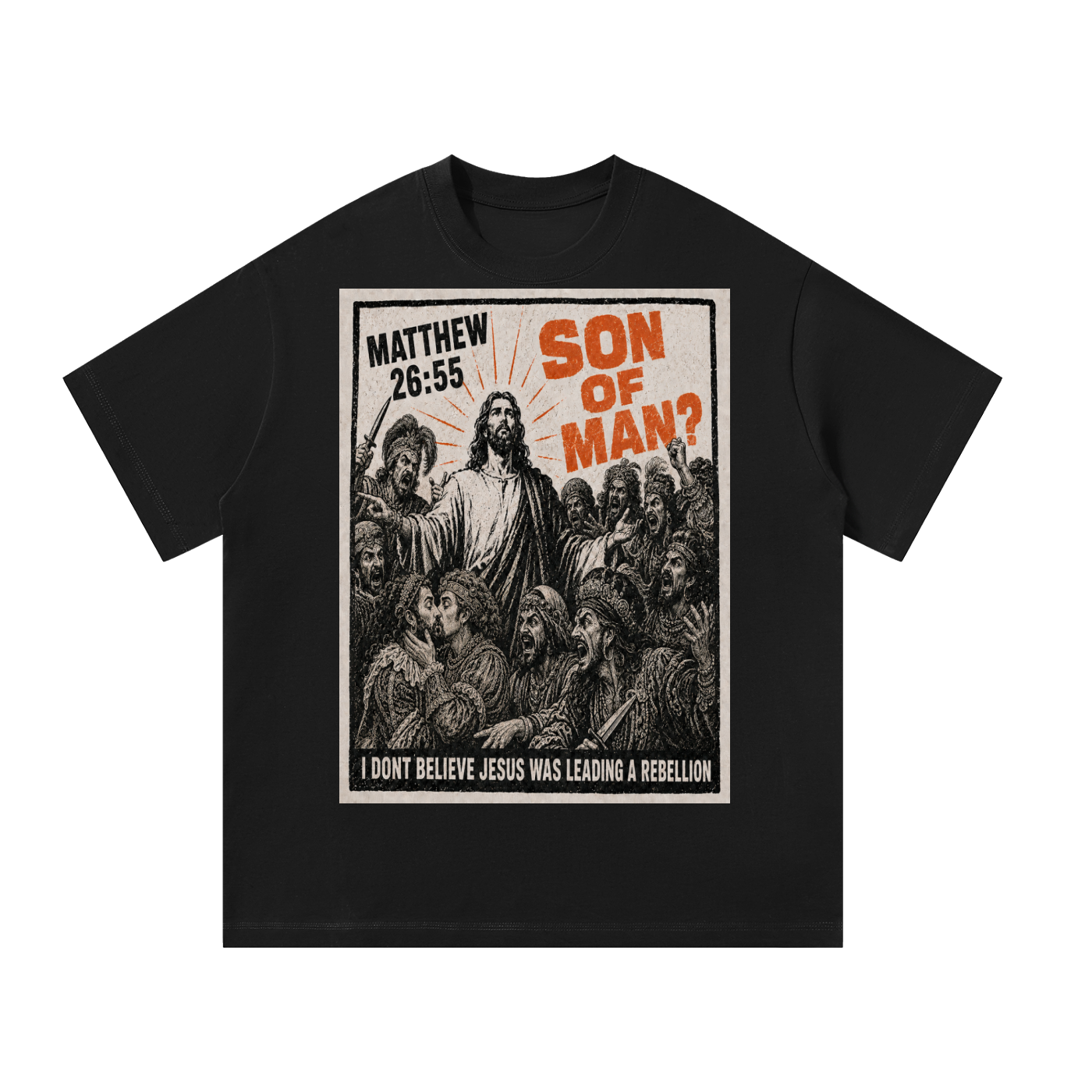Son of Man? T-Shirt