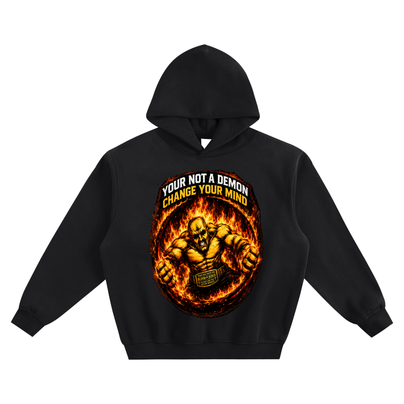 change your mind your not a demon Hoodie