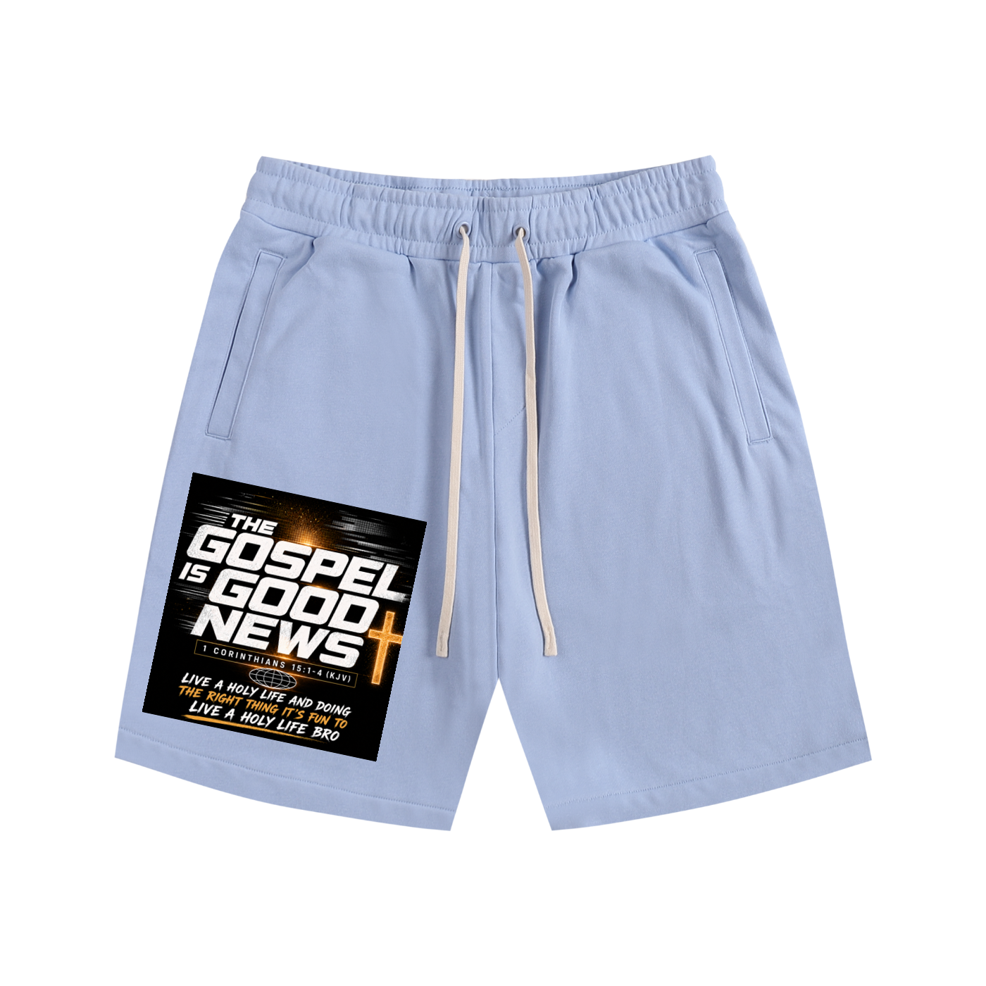 its fun to live a holy bro Shorts
