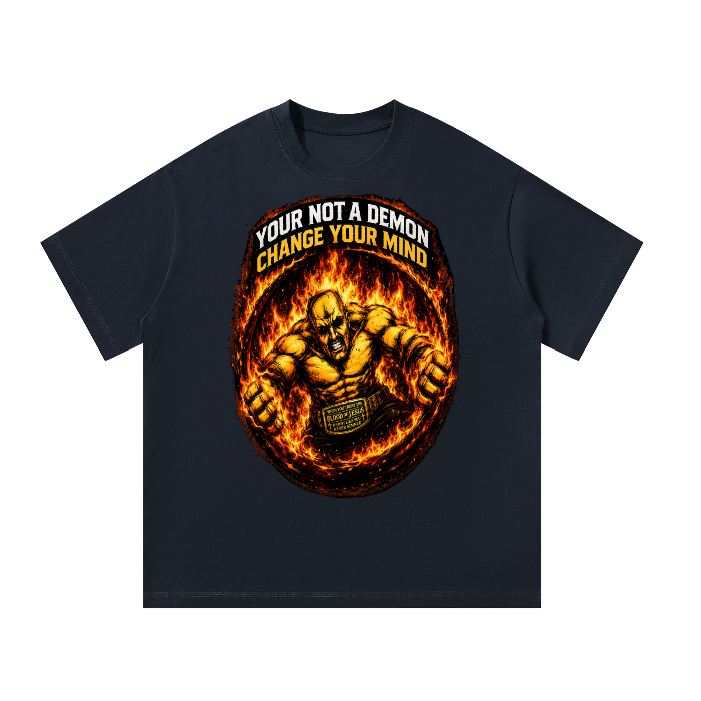 Your not a demon T-Shirt