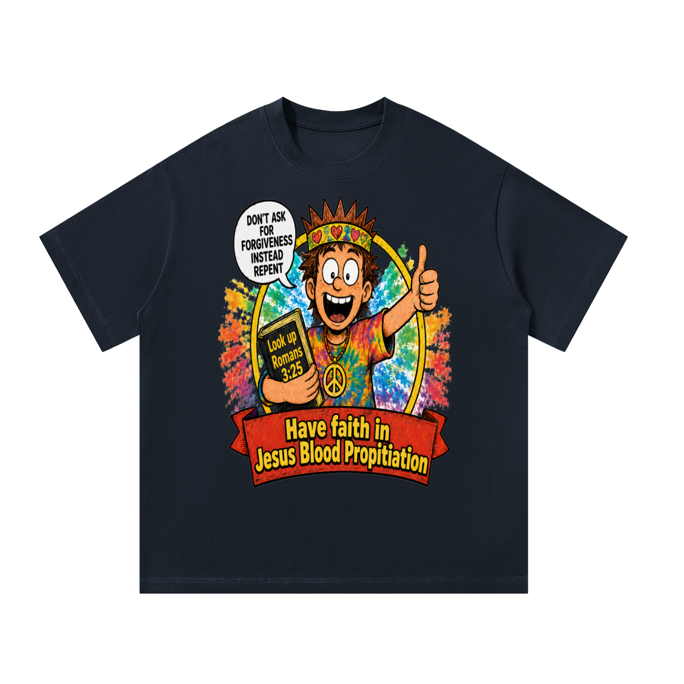 Look up Romans 3:25 T-Shirt