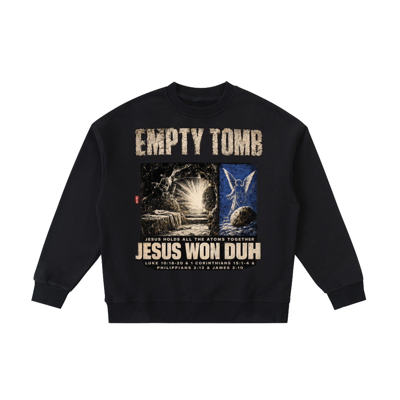 Jesus Won Duh Crewneck Sweatshirt
