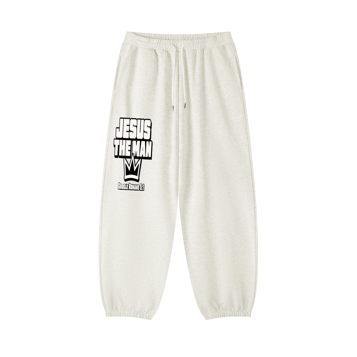 Jesus The Man google Romans 5:1 Sweatpants