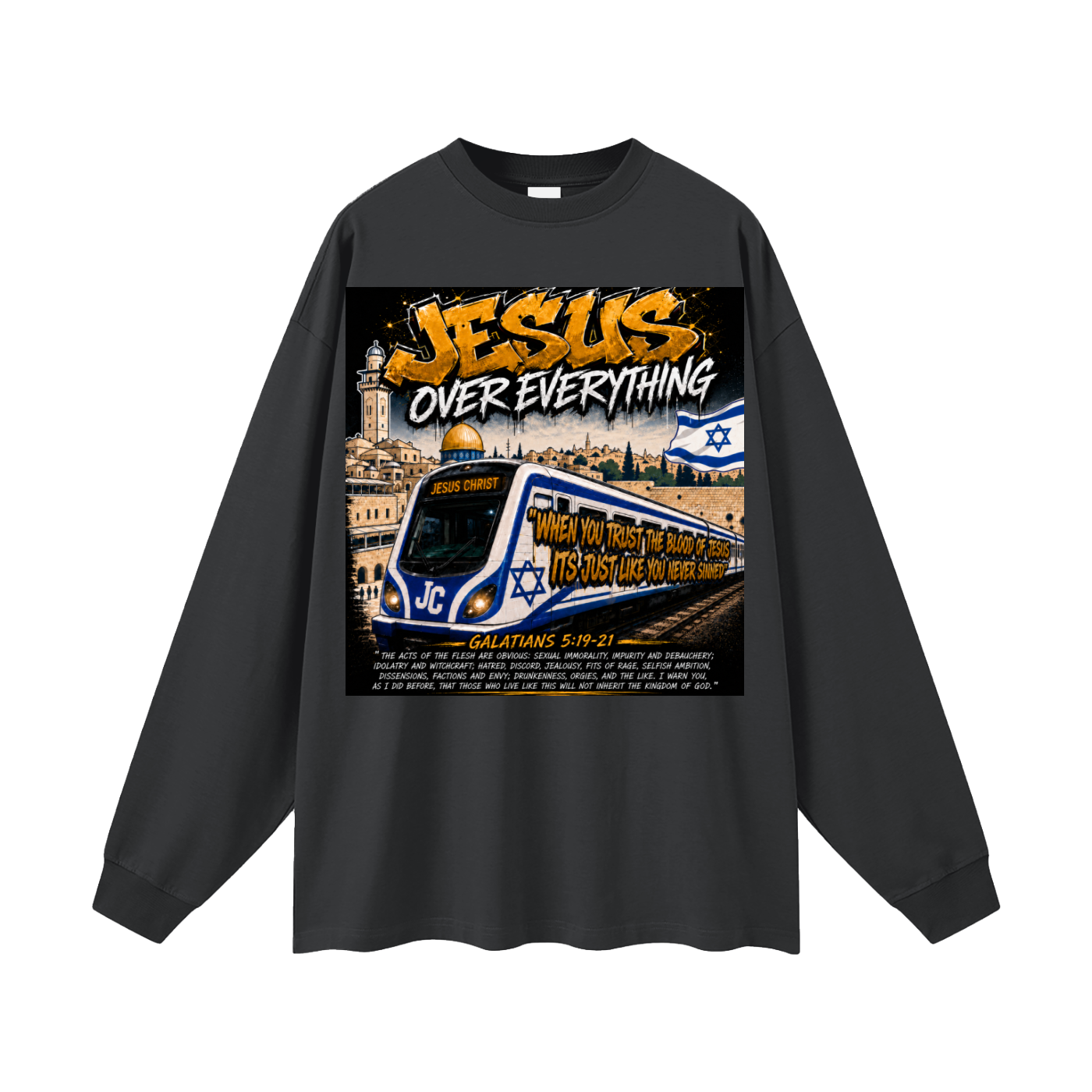 Jesus over everything Long Sleeve T-Shirt