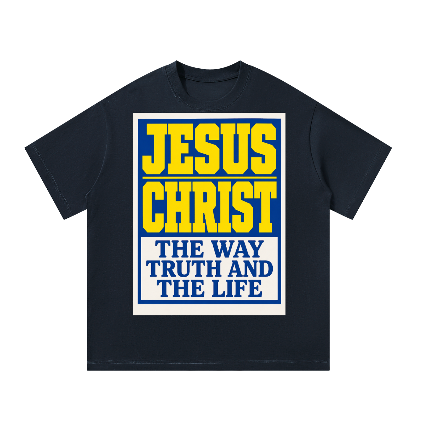 Jesus the way truth and life T-Shirt