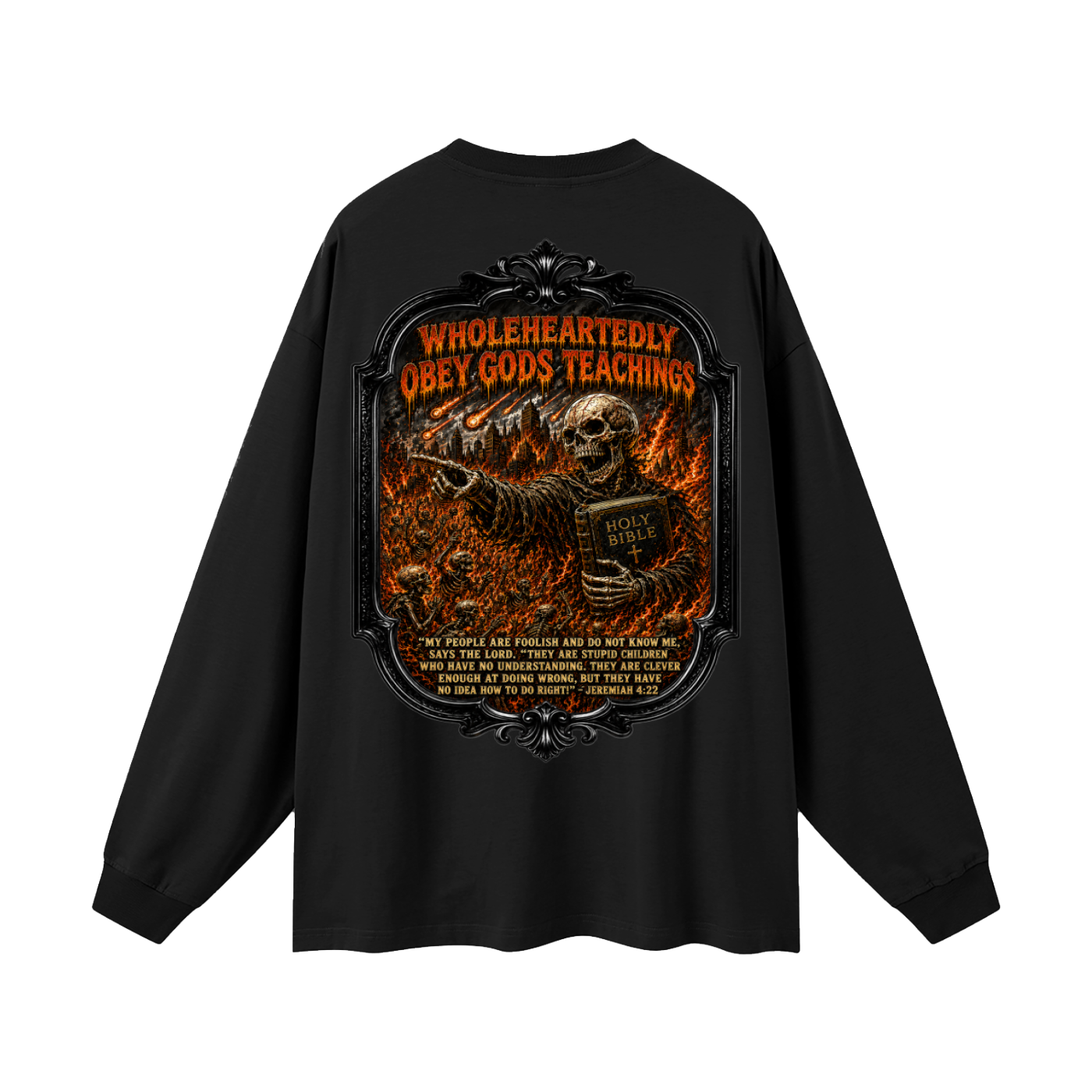 Im up against a people who murdered the prophets Long Sleeve T-Shirt