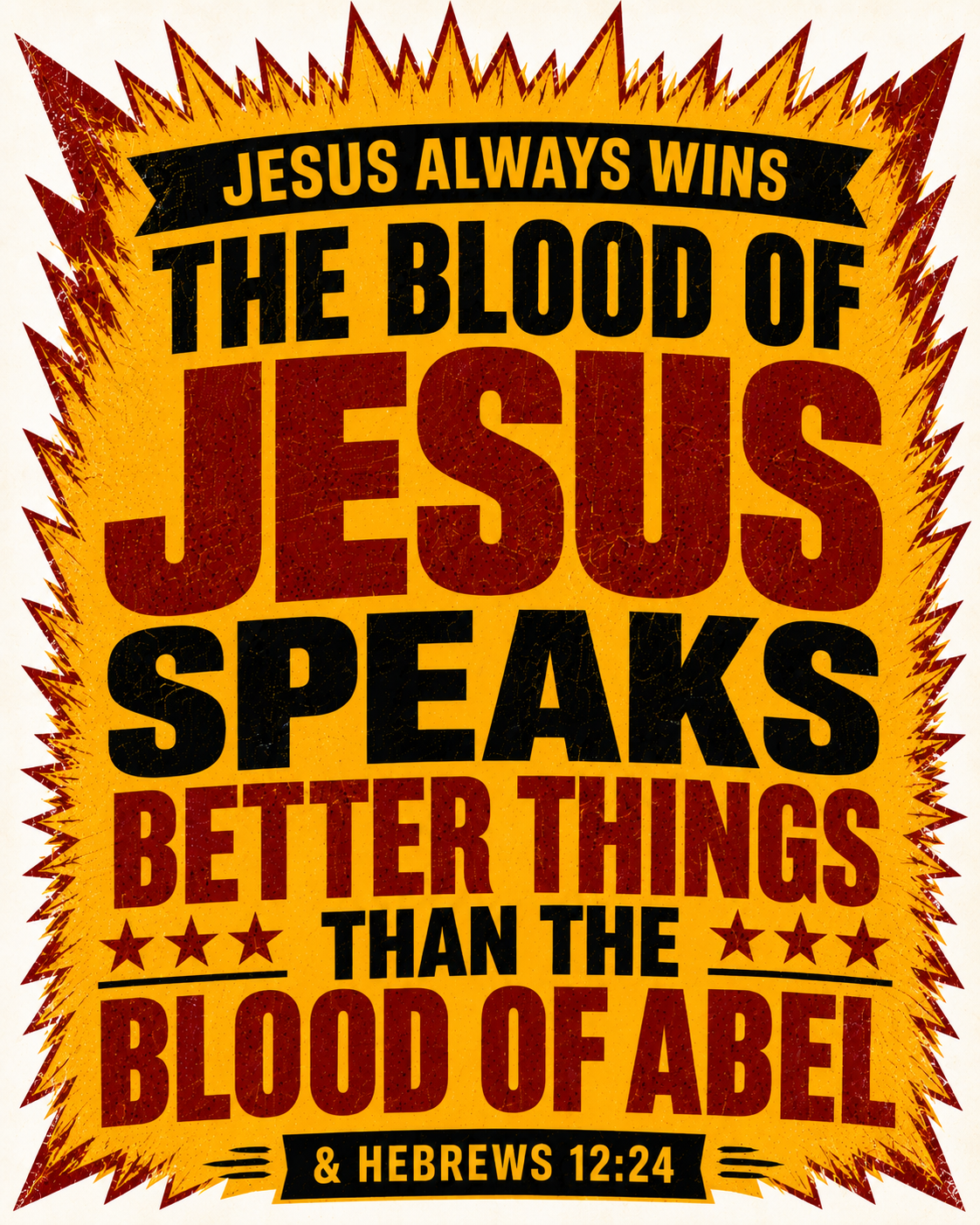 Jesus always Wins T-Shirt