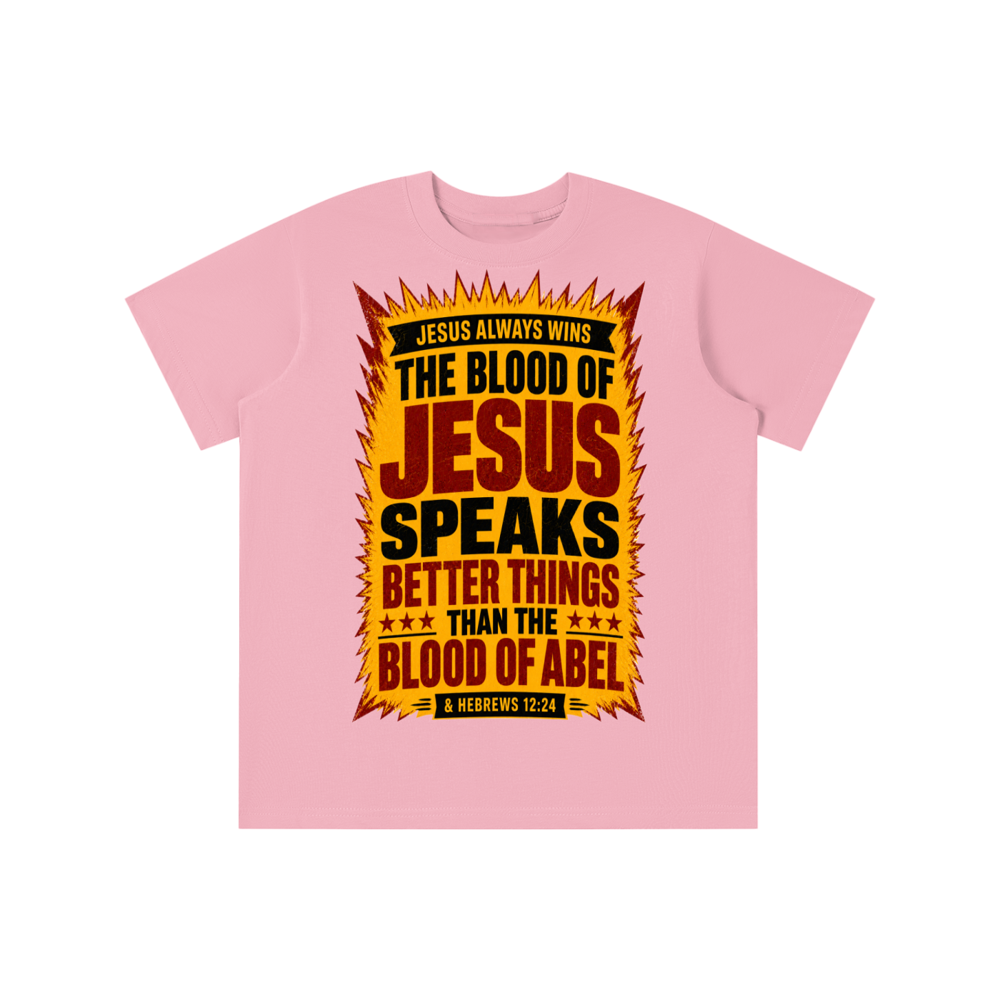 The blood of Jesus speaks better things than blood of Abel youth T-shirt