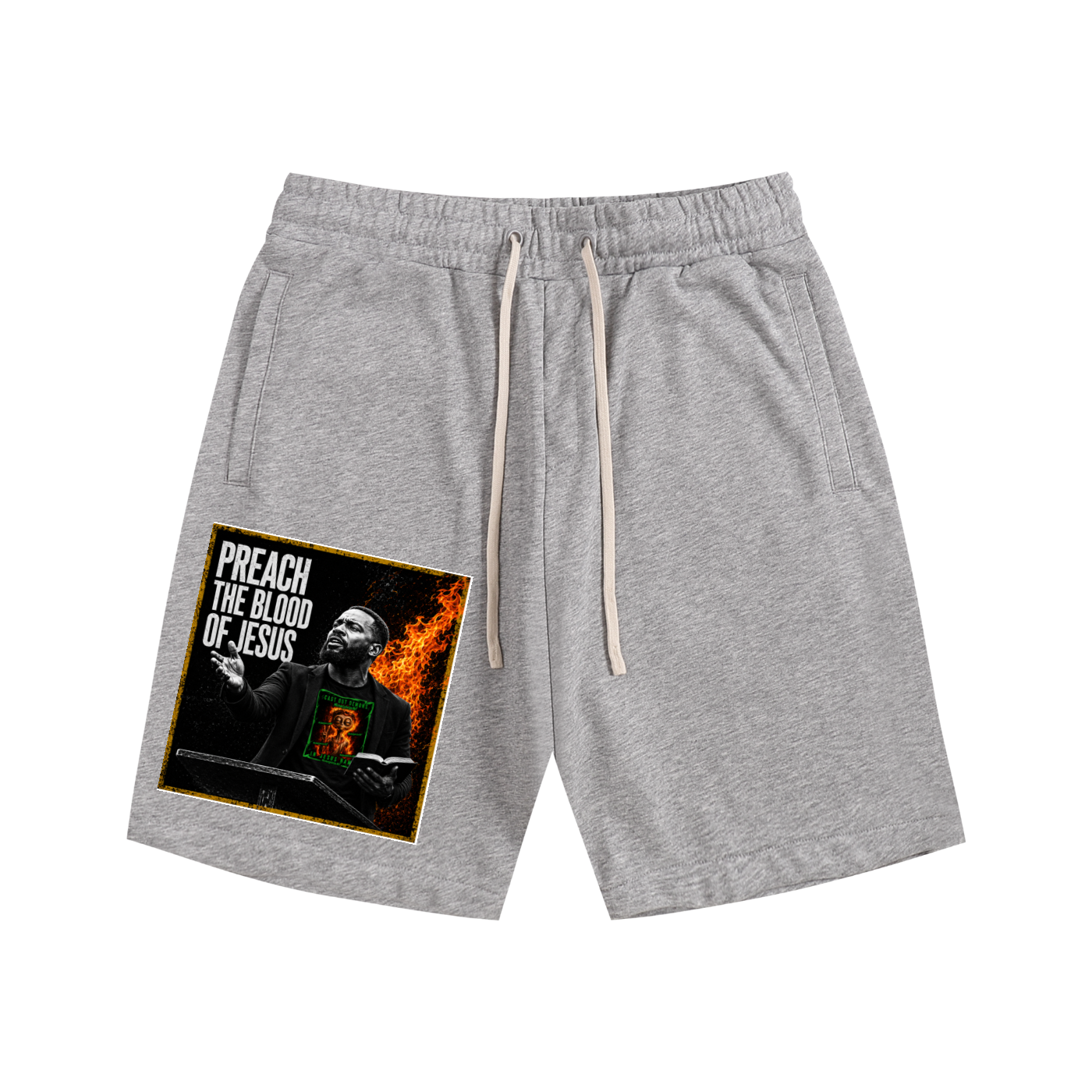Preach the Blood of Jesus Shorts