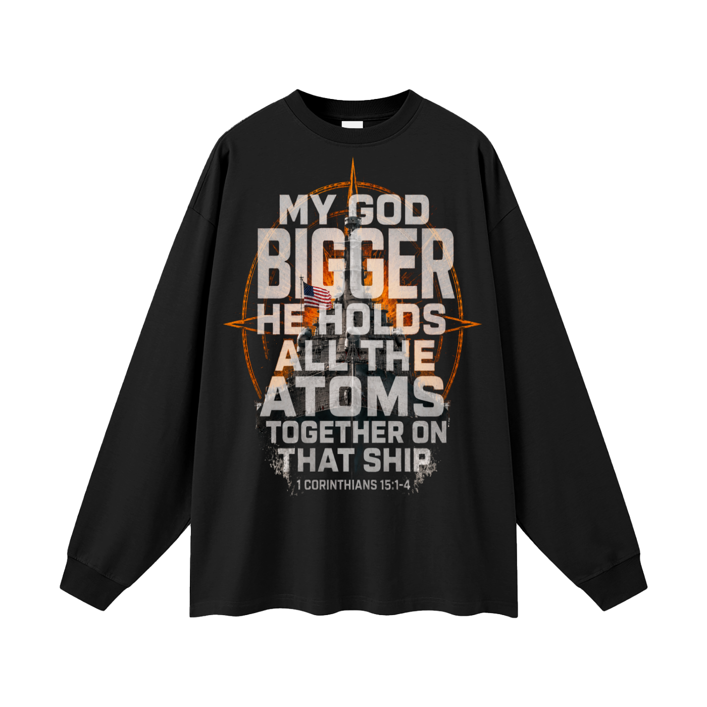My God is Bigger Long Sleeve T-Shirt