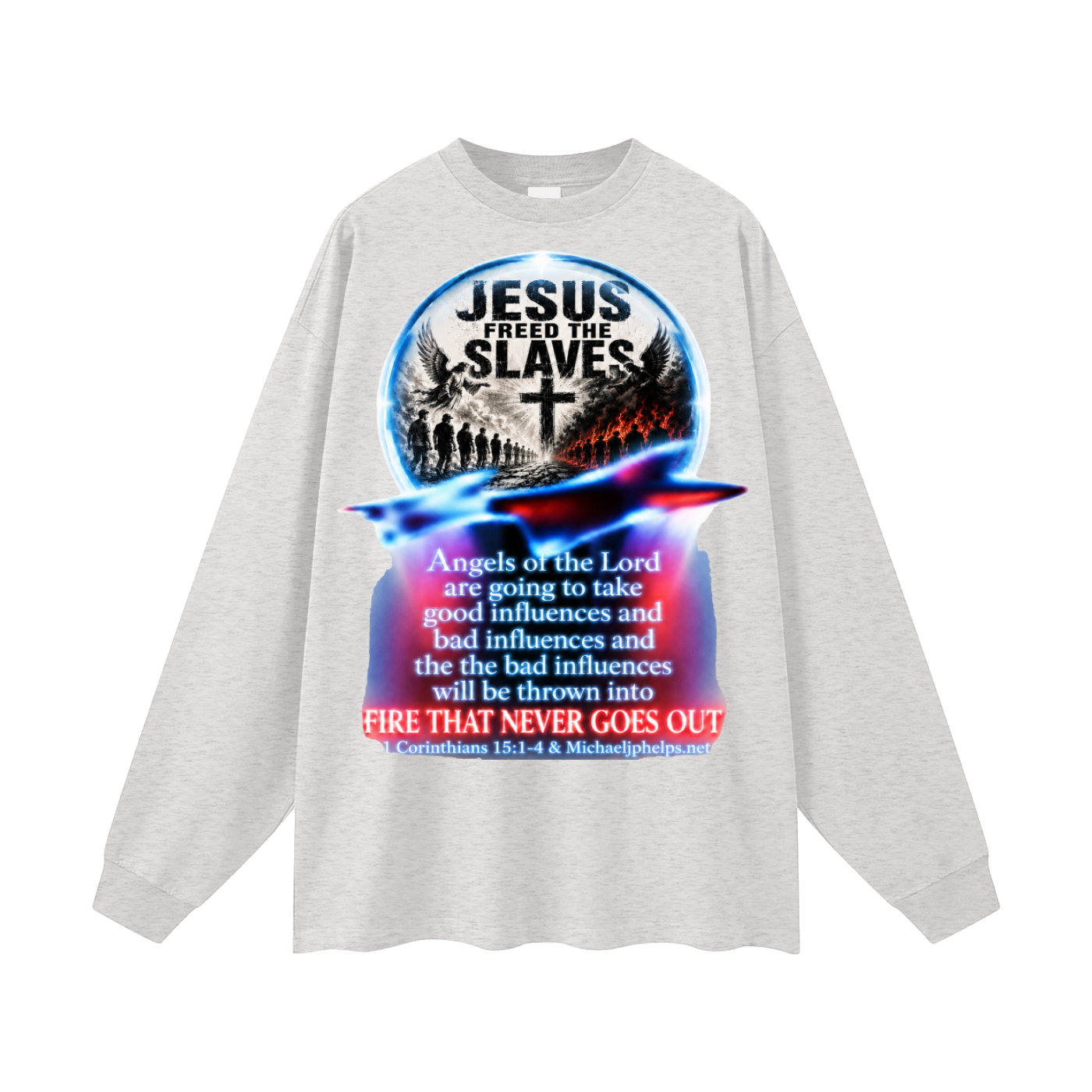 Jesus Freed The Slaves Long Sleeve T-Shirt