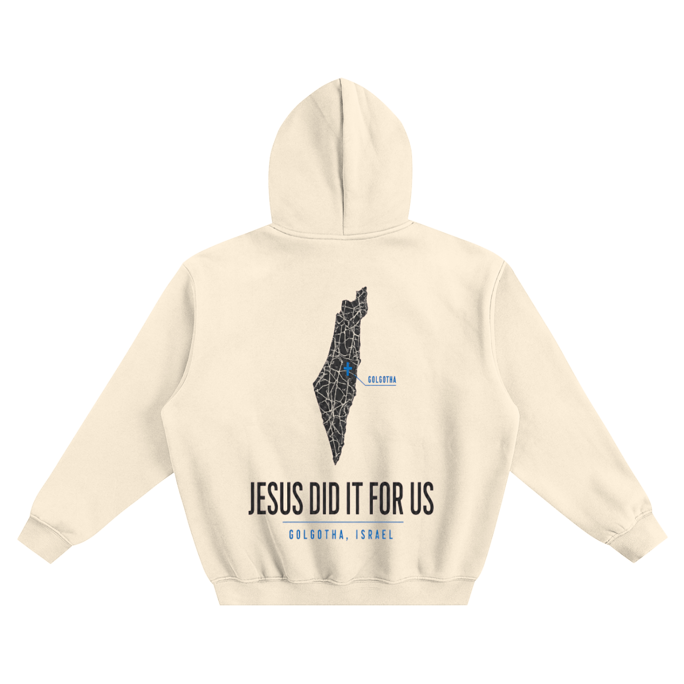 Jesus did it for us Hoodie