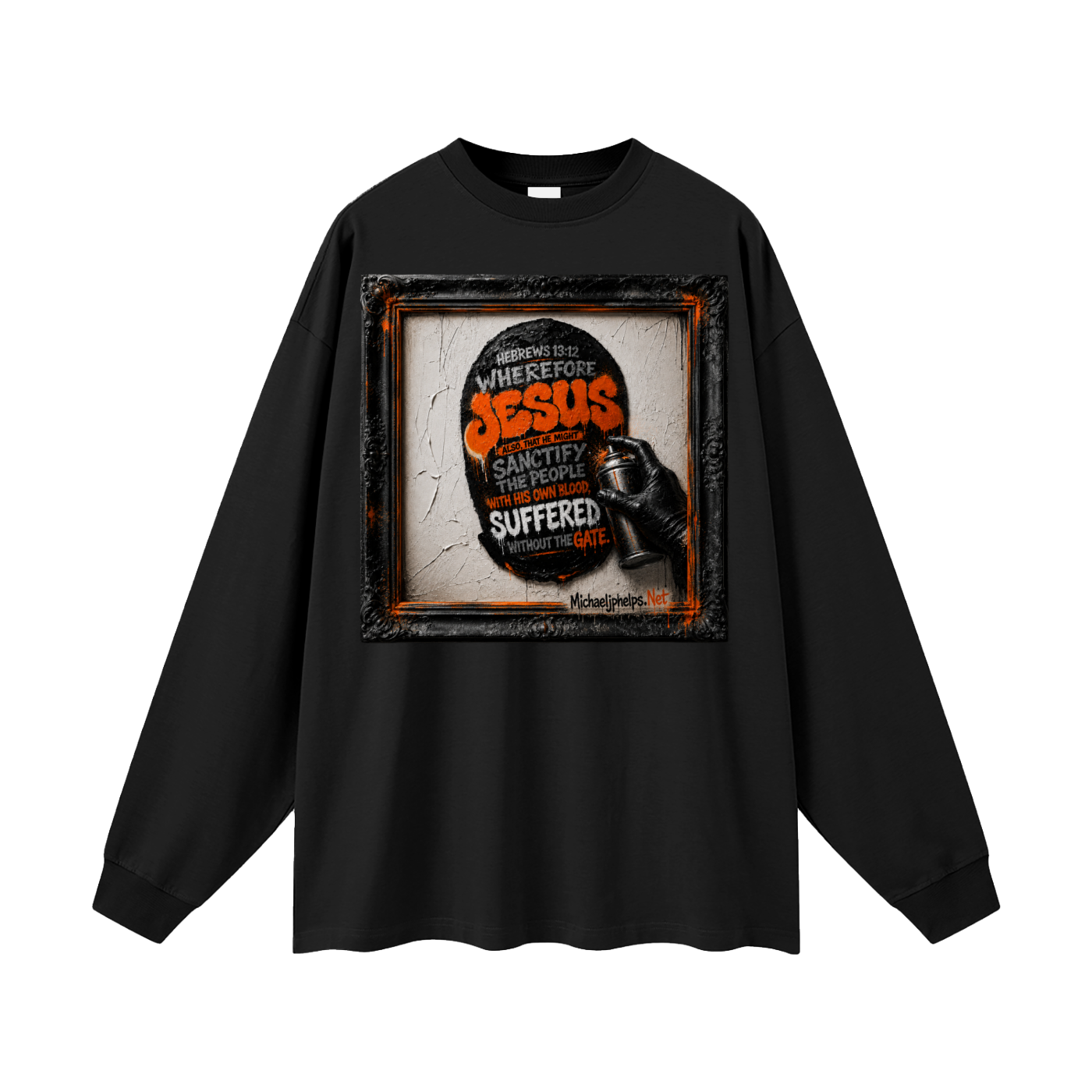 Hebrews 13:12 Long Sleeve T-Shirt