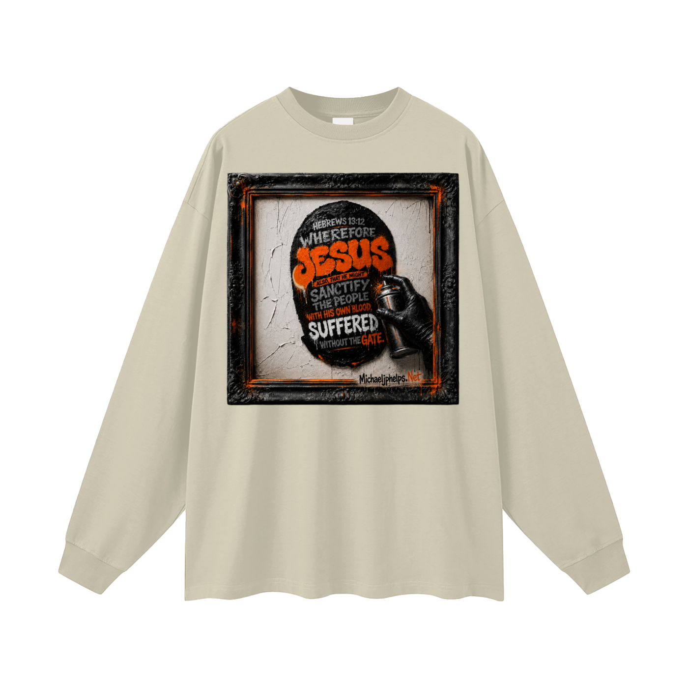 Hebrews 13:12 Long Sleeve T-Shirt
