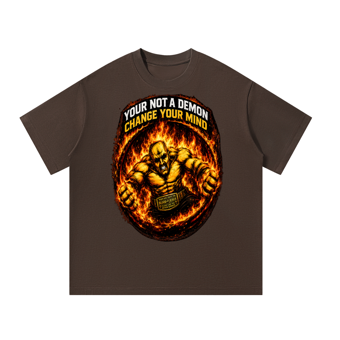 Your not a demon T-Shirt